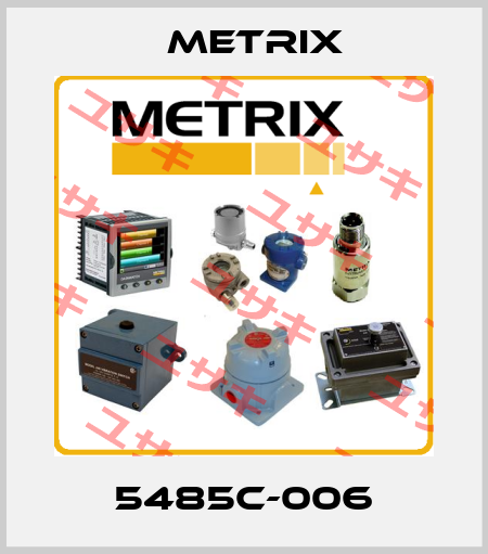 5485C-006 Metrix