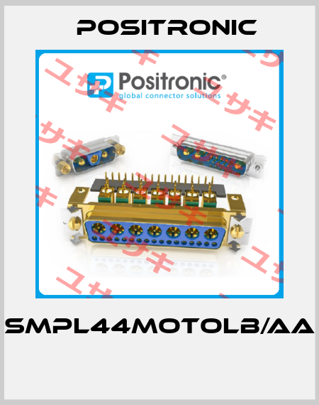 SMPL44MOTOLB/AA  Positronic