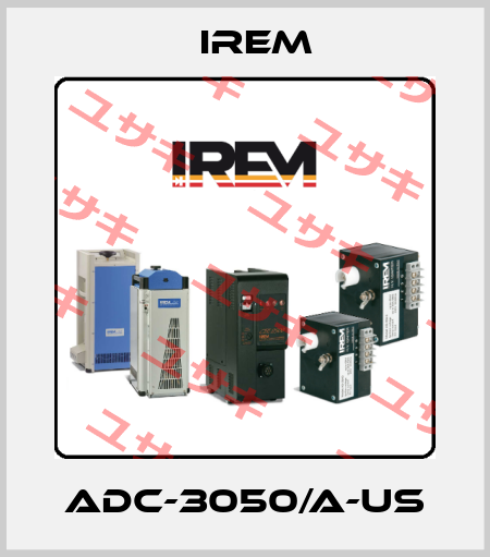 ADC-3050/A-US IREM