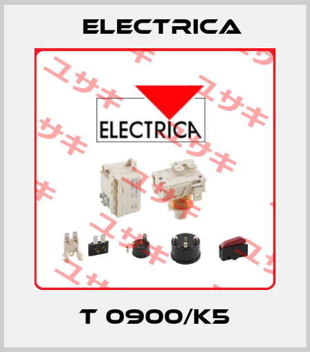 T 0900/K5 Electrica