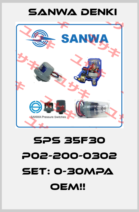 SPS 35F30 P02-200-0302 SET: 0-30MPA  OEM!!  Sanwa Denki