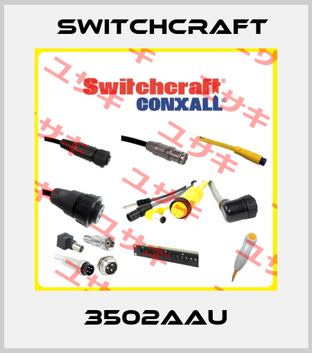 3502AAU SWITCHCRAFT