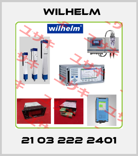 21 03 222 2401 Wilhelm