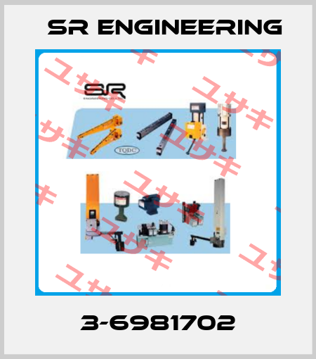 3-6981702 SR Engineering