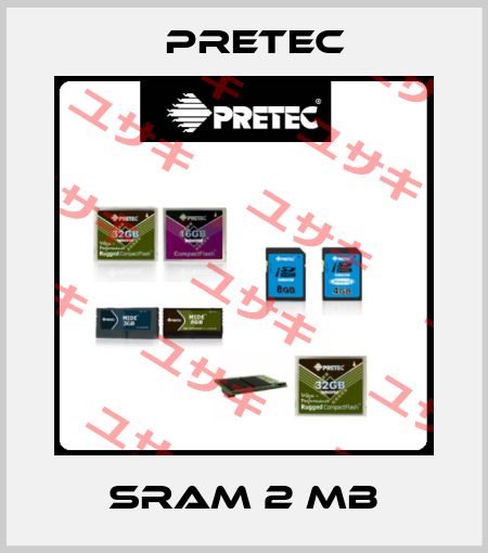 SRAM 2 MB Pretec
