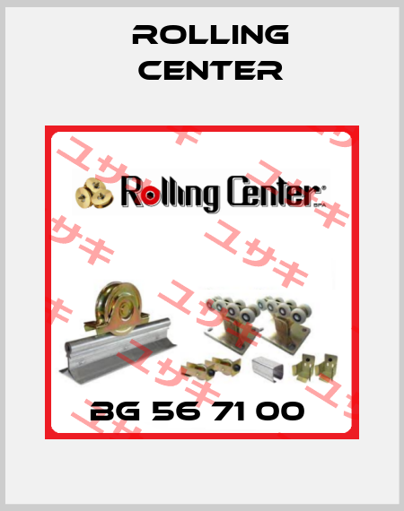 BG 56 71 00  Rolling Center