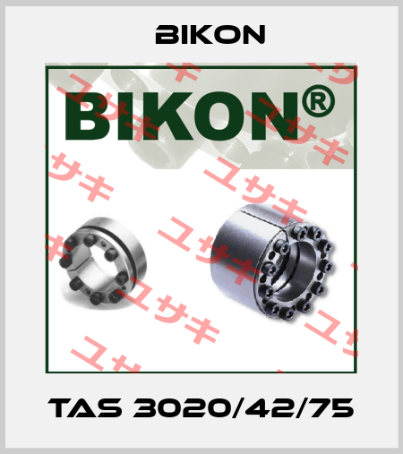 TAS 3020/42/75 Bikon