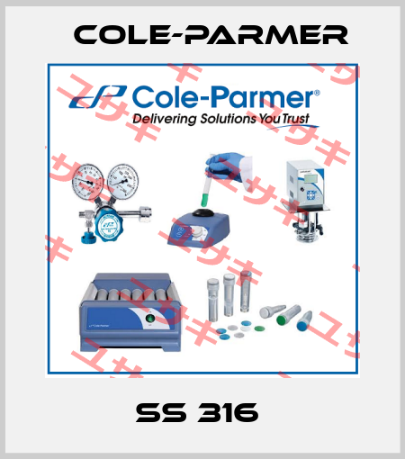 SS 316  Cole Parmer