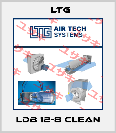 LDB 12-8 Clean LTG
