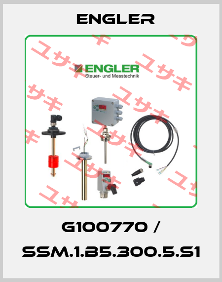 G100770 / SSM.1.B5.300.5.S1 Engler