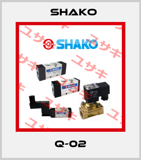 Q-02 SHAKO