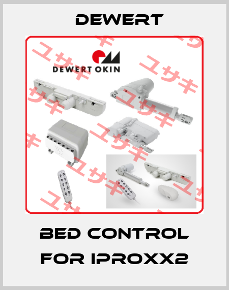 bed control for IPROXX2 DEWERT