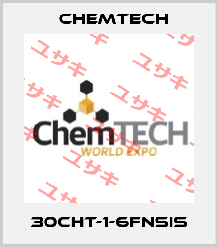 30CHT-1-6FNSis Chemtech