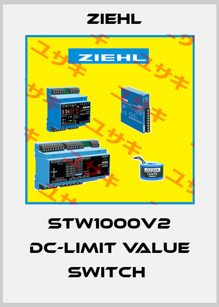 STW1000V2 DC-LIMIT VALUE SWITCH  Ziehl