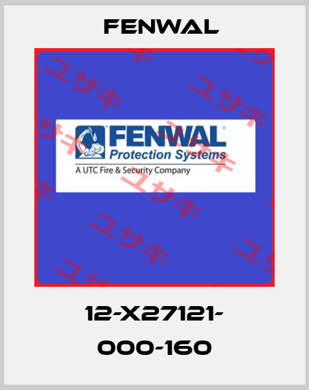 12-X27121- 000-160 FENWAL