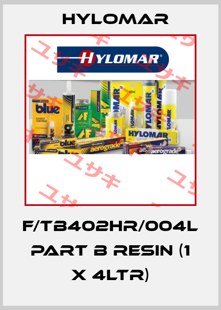 F/TB402HR/004L PART B RESIN (1 X 4LTR) Hylomar