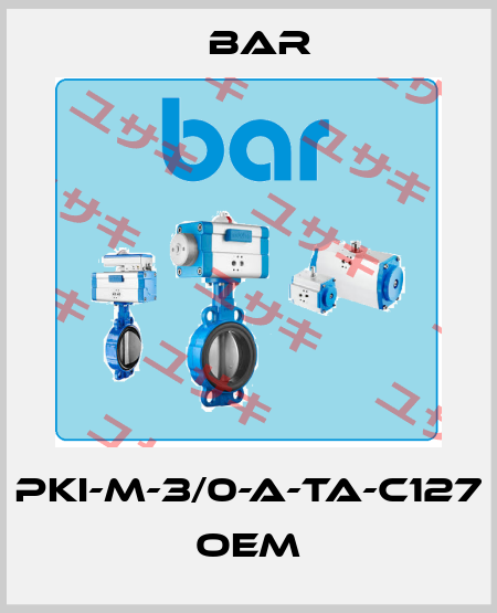PKI-M-3/0-A-TA-C127  OEM bar