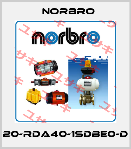 20-RDA40-1SDBE0-D Norbro