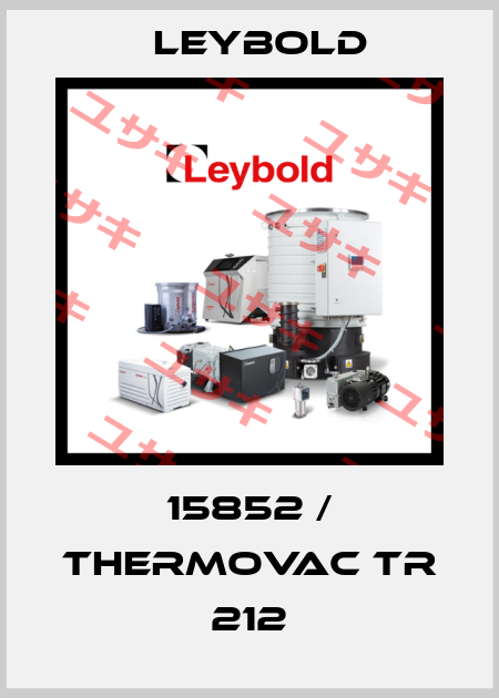 15852 / THERMOVAC TR 212 Leybold