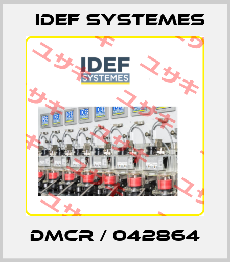 DMCR / 042864 idef systemes