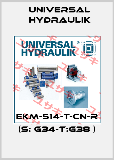 EKM-514-T-CN-R (S: G34-T:G38 ) Universal Hydraulik