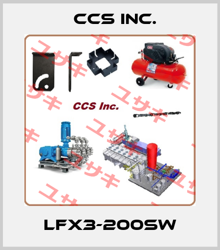 LFX3-200SW CCS Inc.