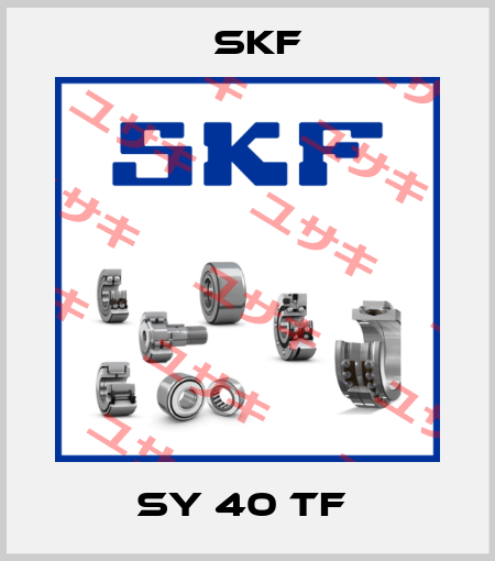 SY 40 TF  Skf