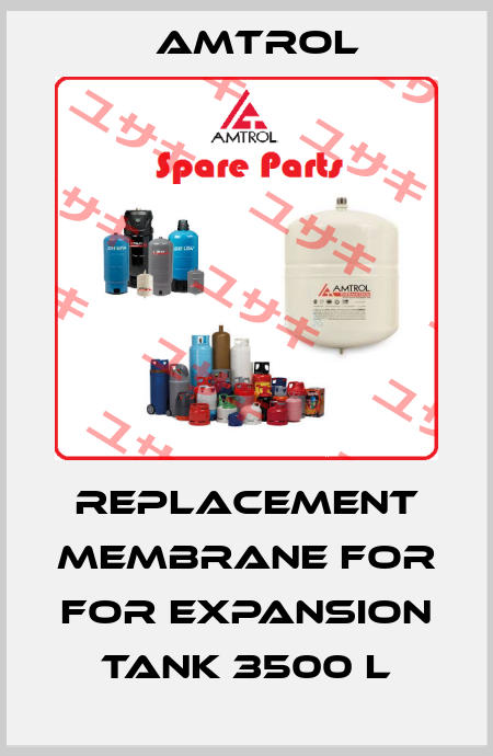 replacement membrane for for expansion tank 3500 l Amtrol