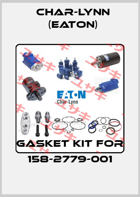 Gasket kit for 158-2779-001 Char-Lynn (Eaton)