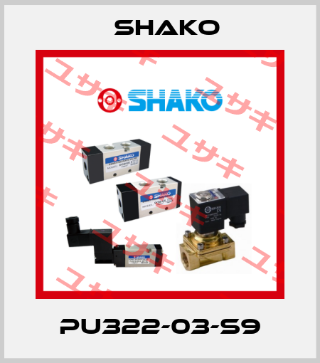 PU322-03-S9 SHAKO