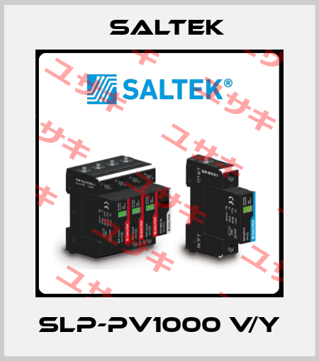 SLP-PV1000 V/Y Saltek