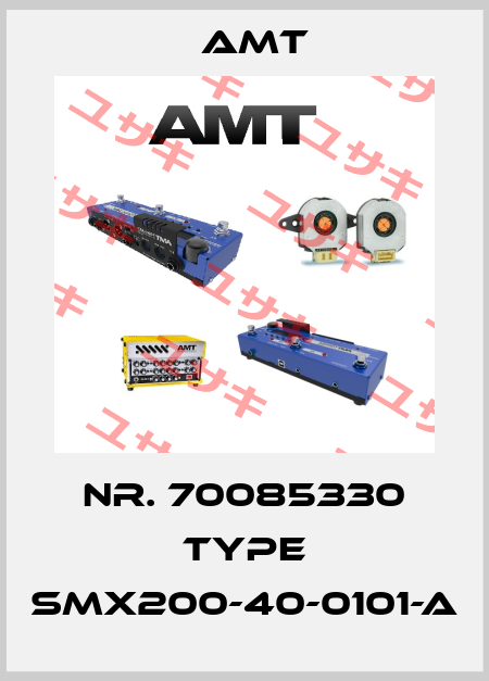 Nr. 70085330 Type SMX200-40-0101-A AMT