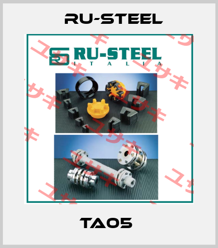 TA05  Ru-Steel