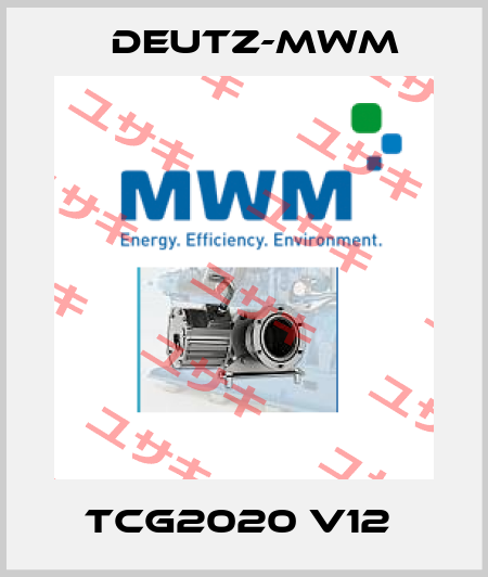 TCG2020 V12  Deutz-mwm