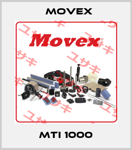 MTI 1000 Movex