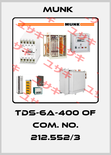 TDS-6A-400 OF COM. NO. 212.552/3 Munk