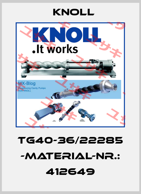 TG40-36/22285 -Material-Nr.: 412649 KNOLL