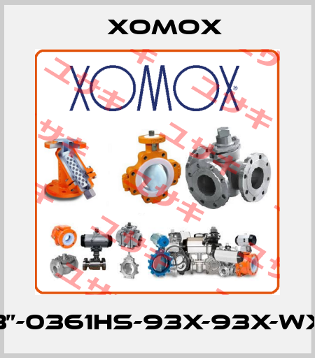 3”-0361HS-93X-93X-WX Xomox