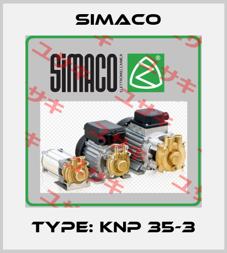 Type: KNP 35-3 Simaco
