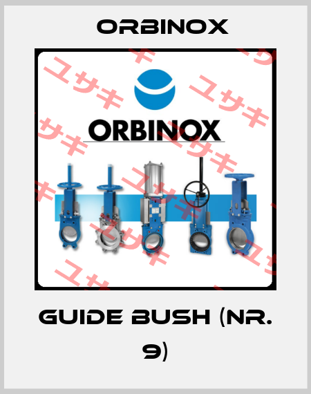 Guide bush (Nr. 9) Orbinox