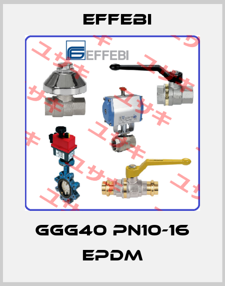 GGG40 PN10-16 EPDM Effebi