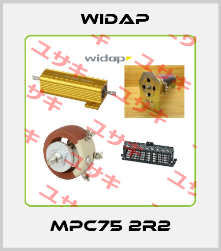 MPC75 2R2 widap