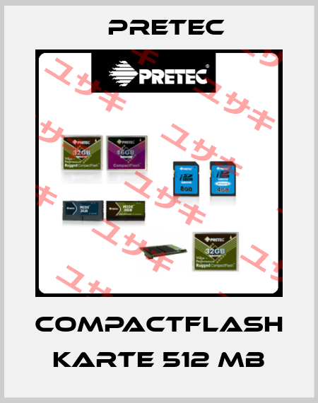CompactFlash Karte 512 MB Pretec