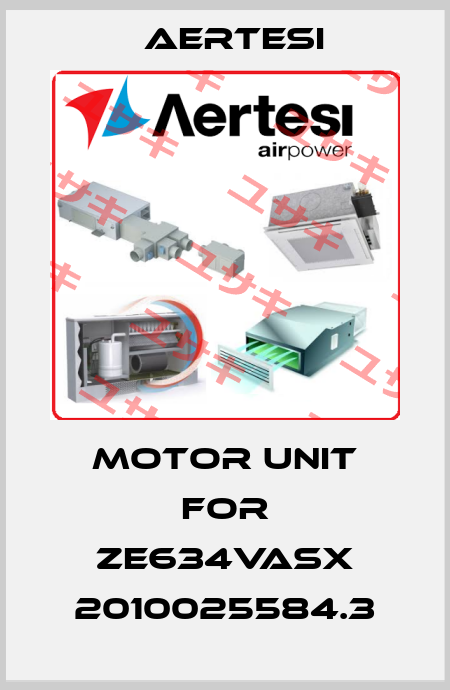 motor unit for ZE634VASX 2010025584.3 Aertesi