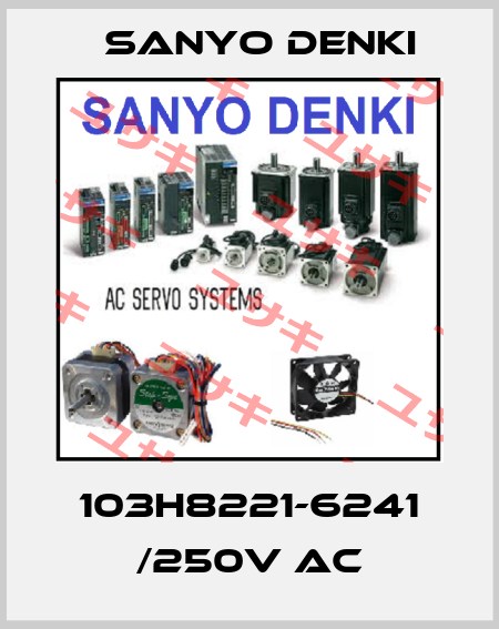 103H8221-6241 /250V AC Sanyo Denki