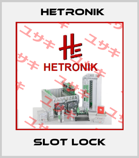 slot lock HETRONIK