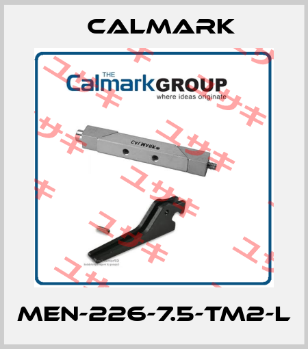 MEN-226-7.5-TM2-L CALMARK