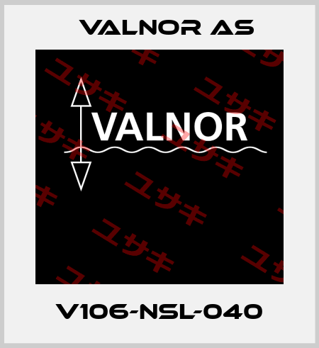 V106-NSL-040 VALNOR AS