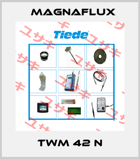 TWM 42 N Magnaflux