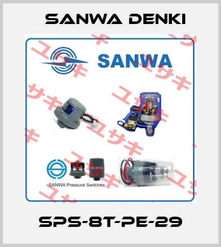 SPS-8T-PE-29 Sanwa Denki